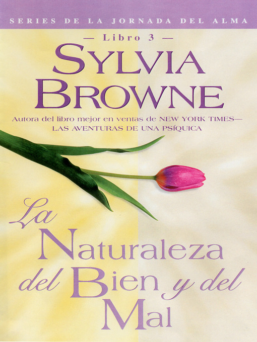 Title details for La Naturaleza del Bien y del Mal by Sylvia Browne - Available